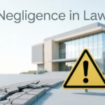 Negligence Mean in Law