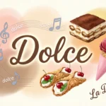 Dolce Mean in Italian