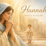 Hannah Mean in the Bible